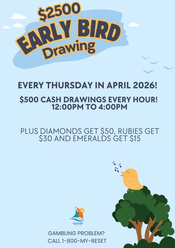 $2500 Early Bird Drawling in April 2026